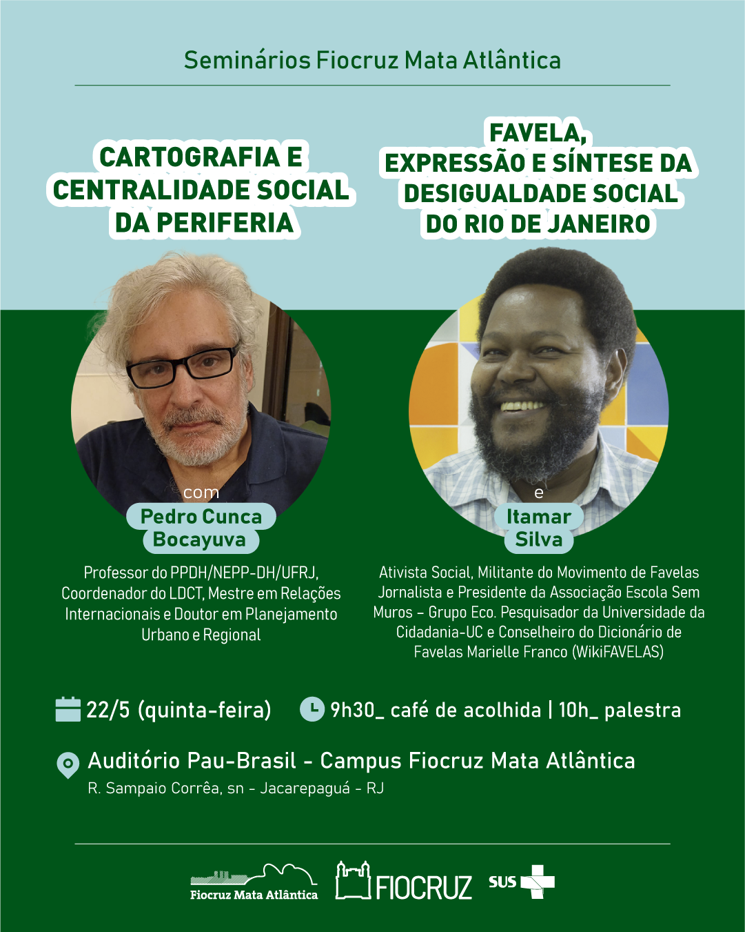 Fiocruz realiza seminários sobre periferia e desigualdade social no Rio de Janeiro