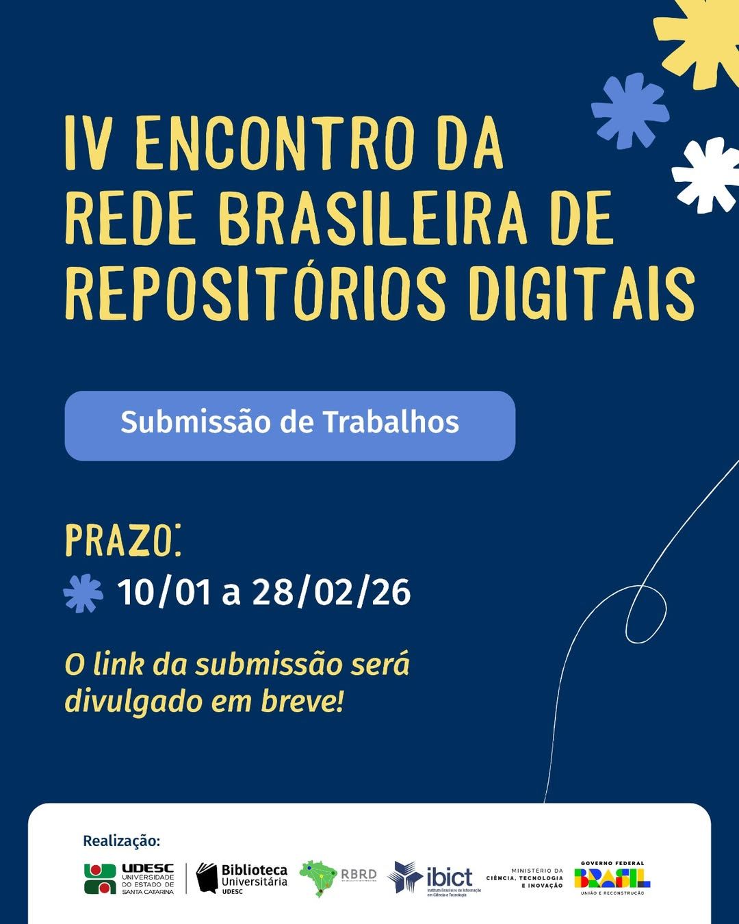 Chamada de trabalhos aberta para o IV Encontro da Rede Brasileira de Repositórios Digitais