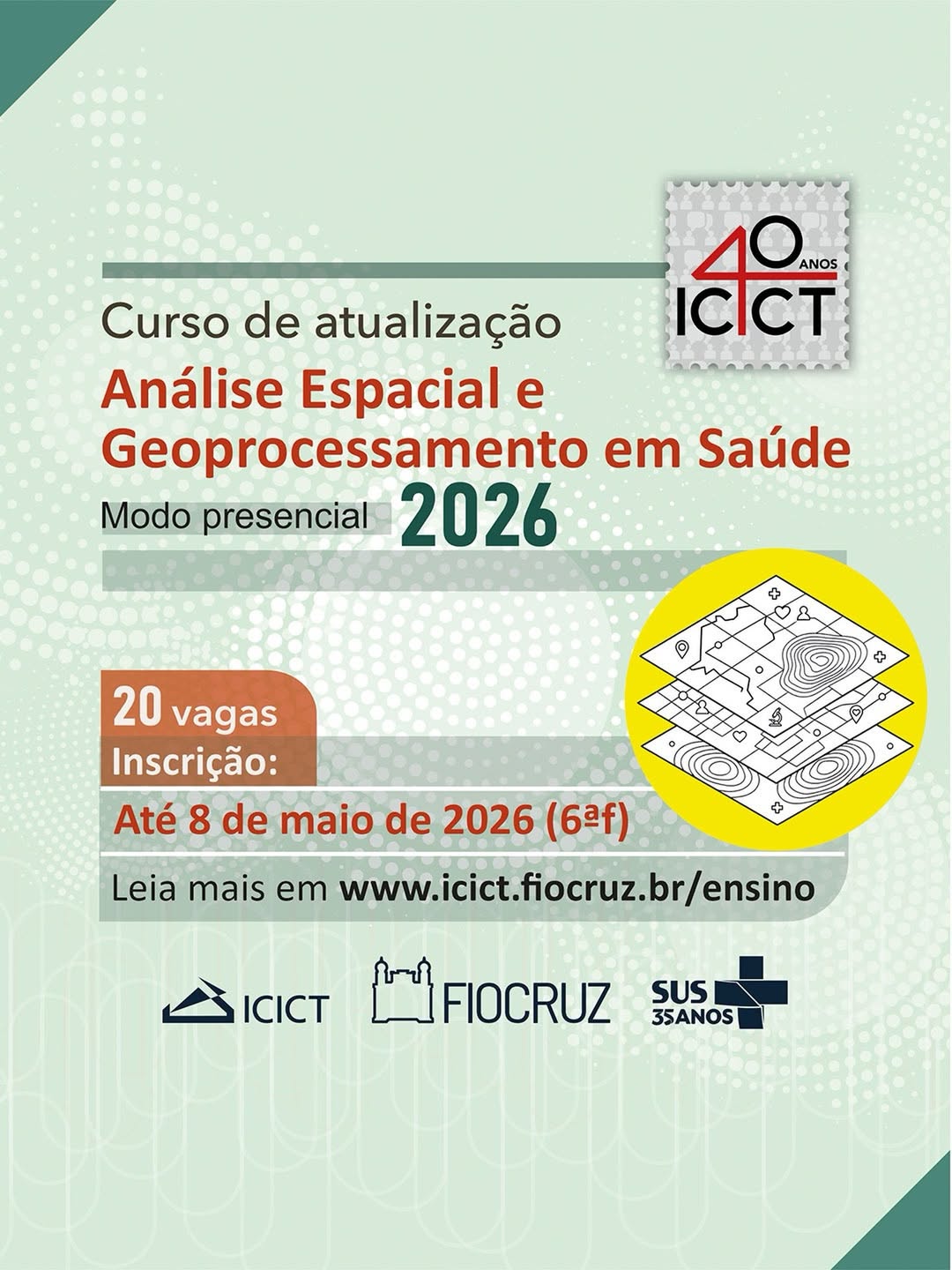 Inscrições abertas para o curso de atualização em Análise Espacial e Geoprocessamento em Saúde - Turma 2026