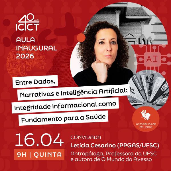 Aula inaugural 'Entre dados, narrativas e inteligência artificial: integridade informacional como fundamento para a saúde'