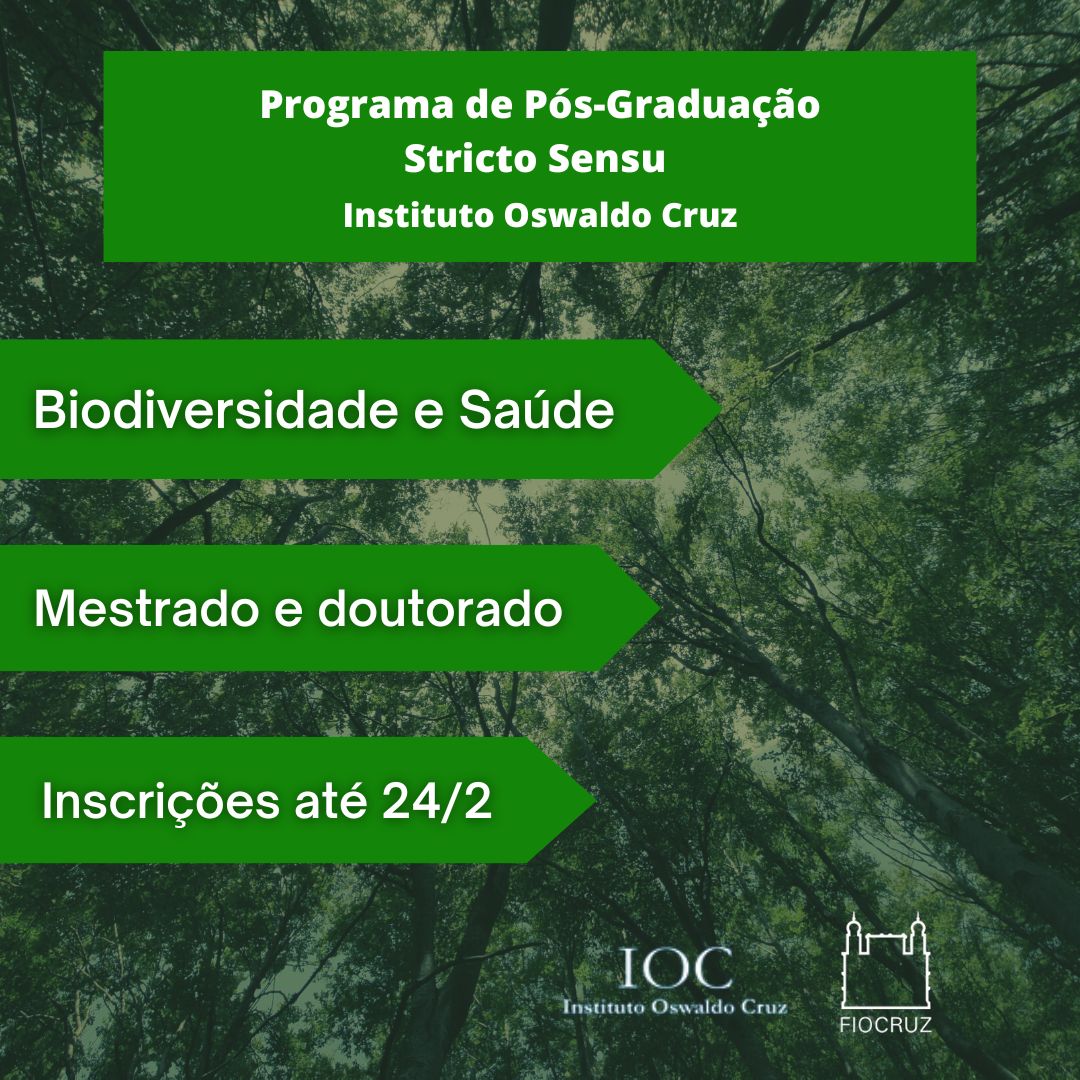 Inscrições abertas para mestrado e doutorado em Biodiversidade e Saúde