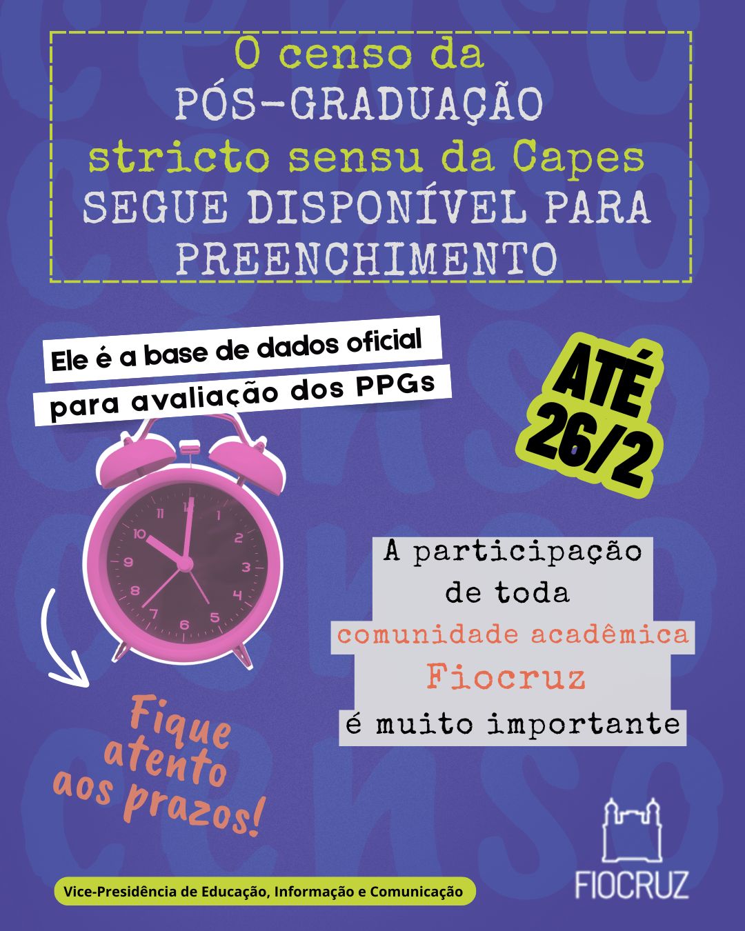 Censo da pós-graduação brasileira segue disponível para preenchimento até 26/2