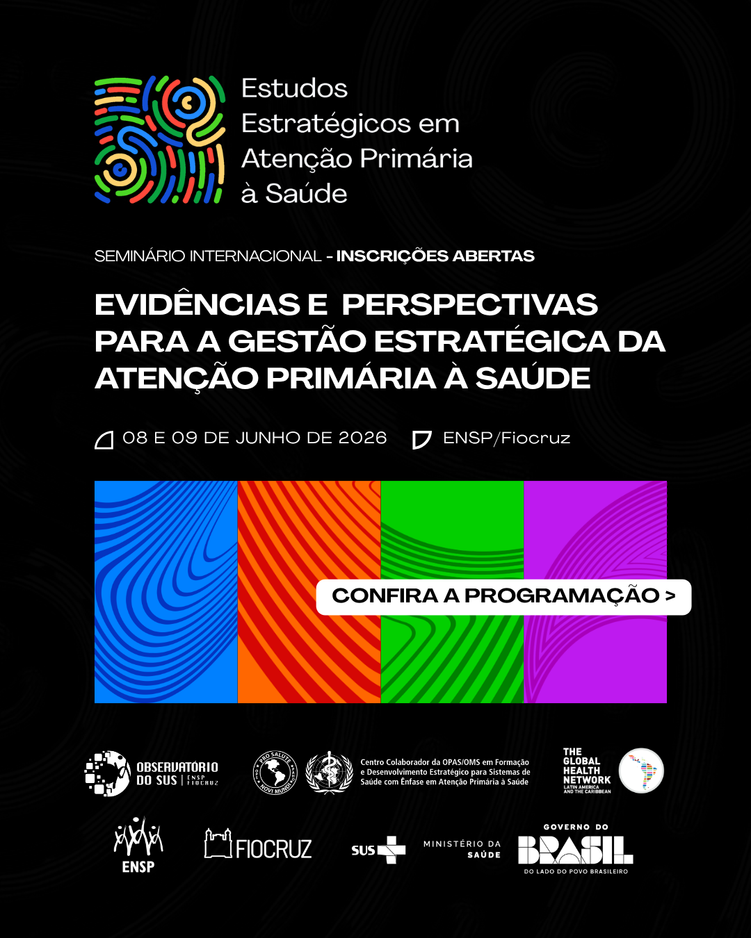 Ensp realiza seminário internacional sobre evidências e perspectivas para a gestão estratégica da APS