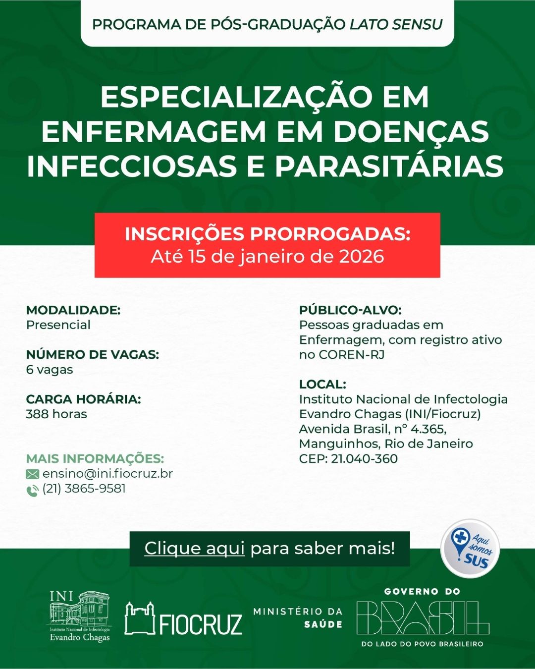 Fiocruz prorrogara inscrições para Especialização em Enfermagem em Doenças Infecciosas e Parasitárias até 15/1