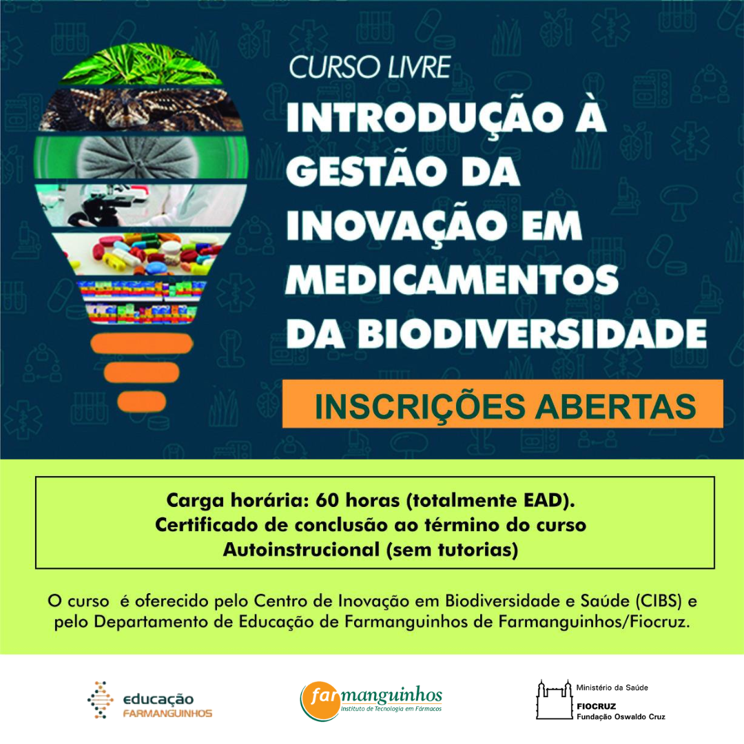 Farmanguinhos oferece curso de Introdução à Gestão da Inovação em Medicamentos da Biodiversidade