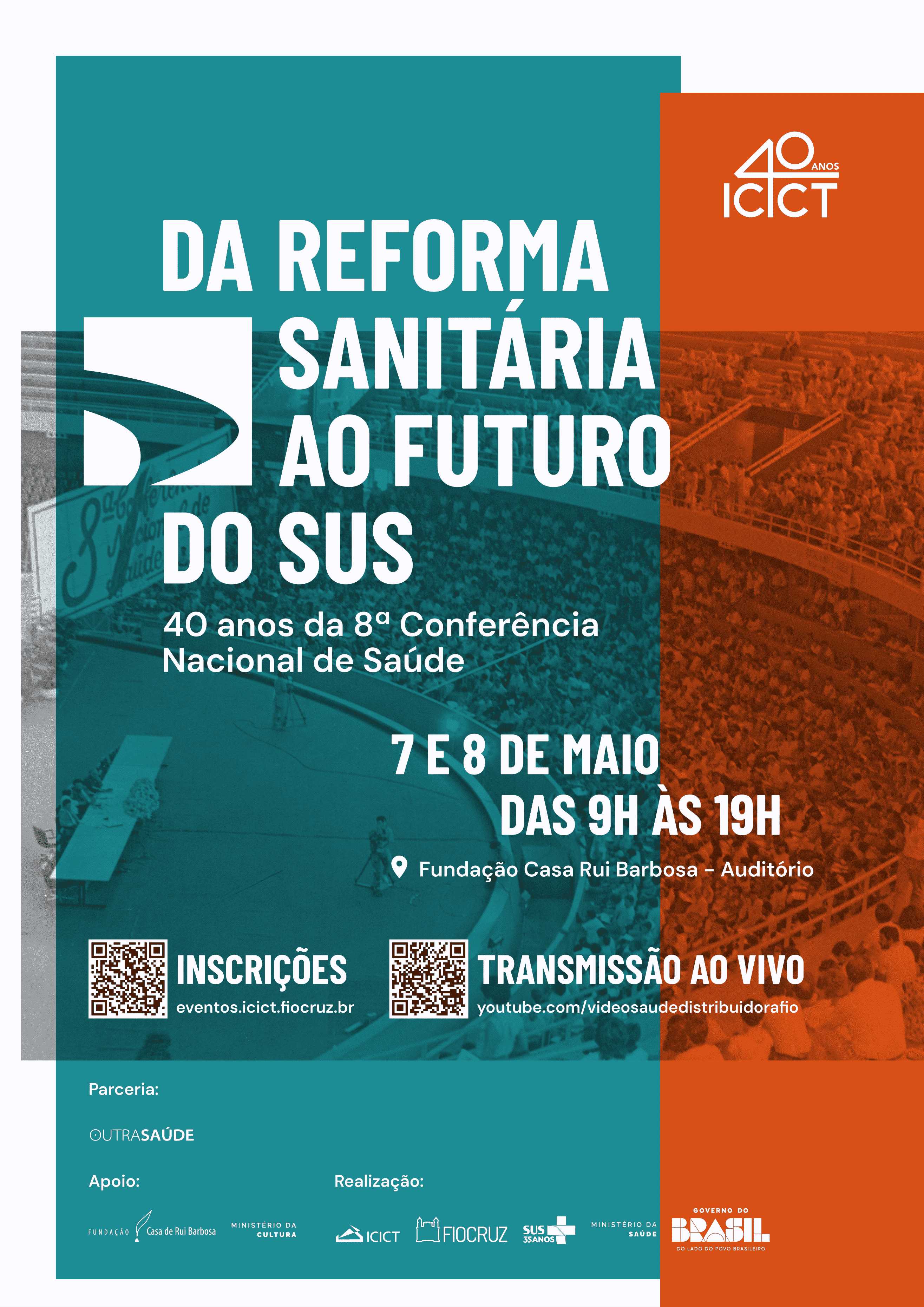 Da Reforma Sanitária ao Futuro do SUS: 40 anos da 8ª Conferência Nacional de Saúde