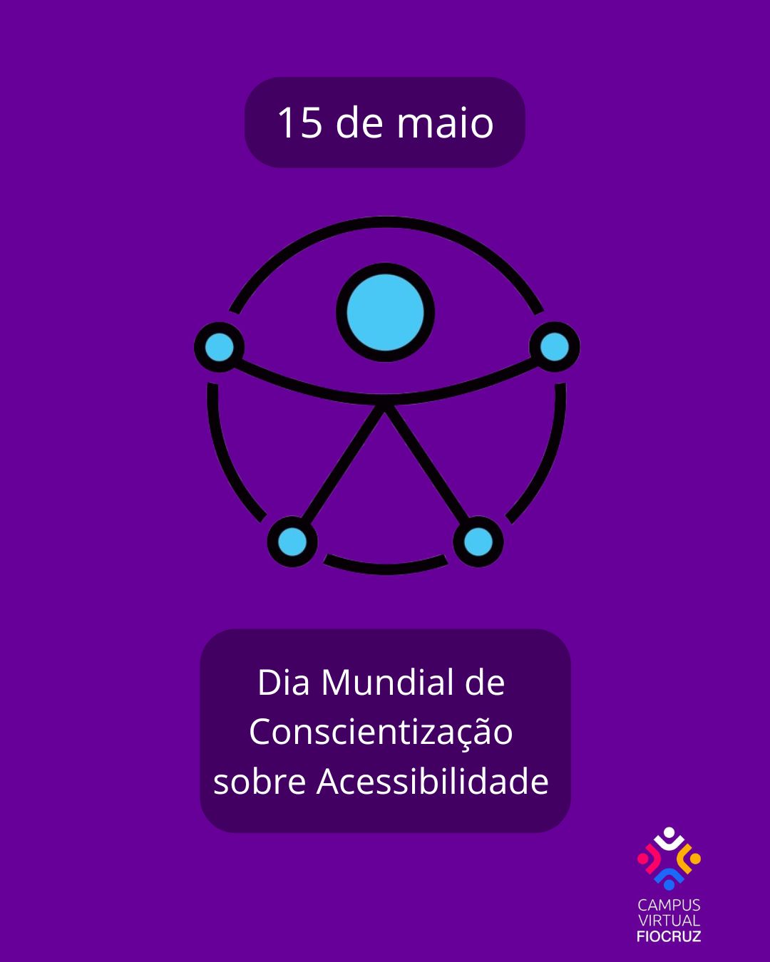 Campus Virtual celebra Dia Mundial de Conscientização sobre Acessibilidade