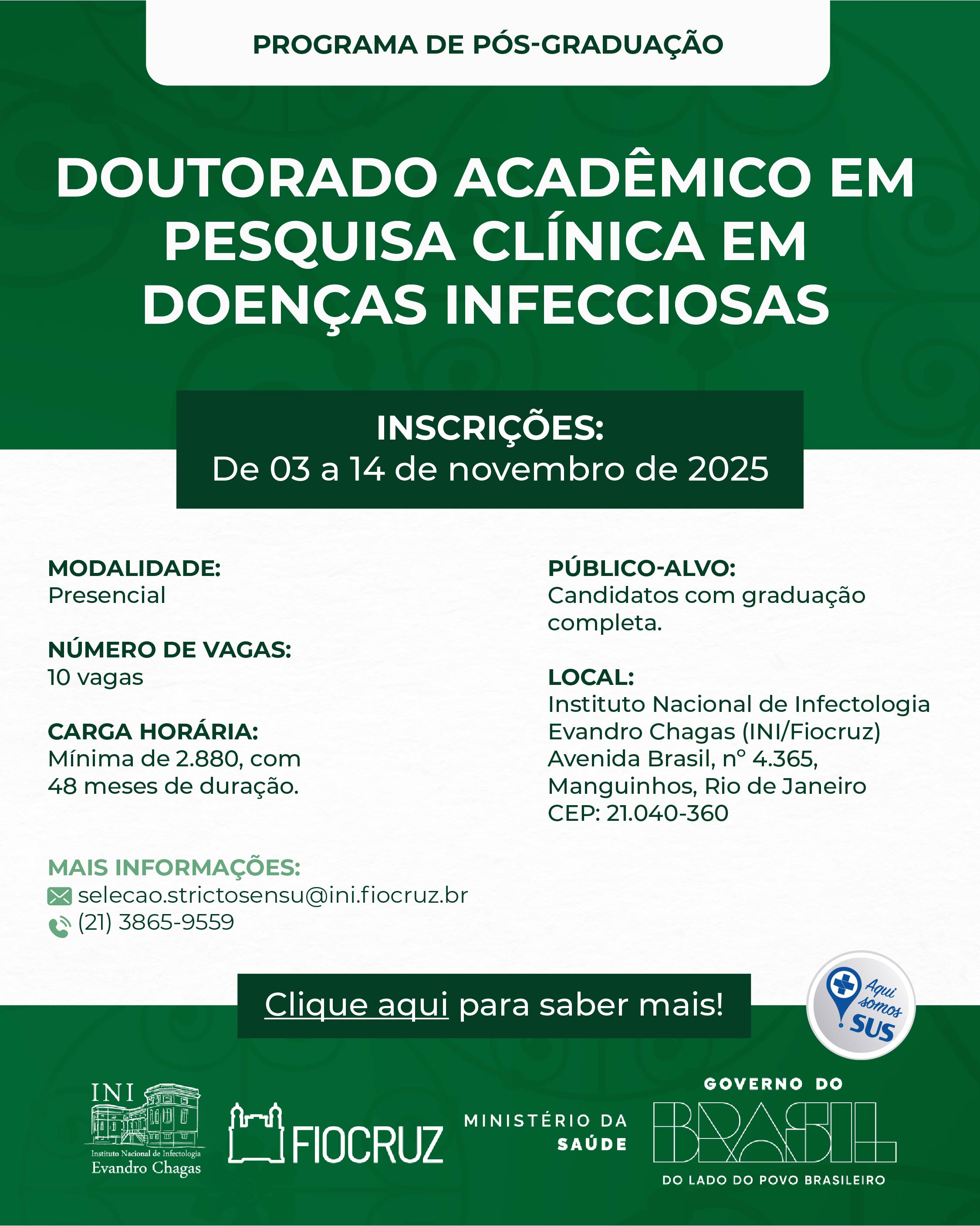 Fiocruz divulga edital para Doutorado Acadêmico em Pesquisa Clínica em Doenças Infecciosas