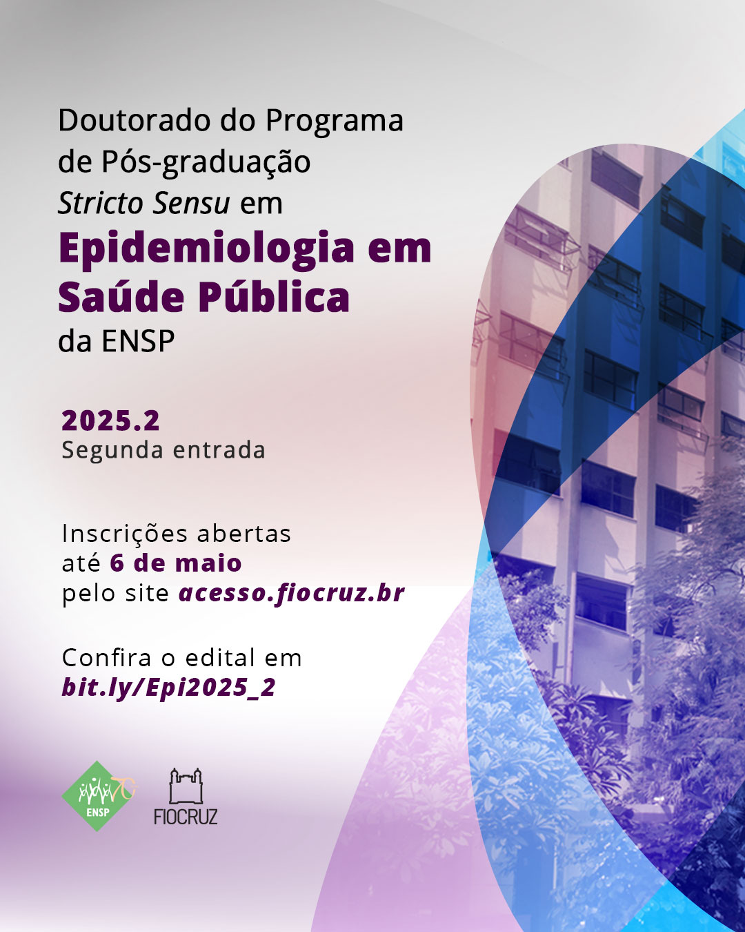 Doutorado acadêmico em Epidemiologia em Saúde Pública abre vagas para segunda entrada