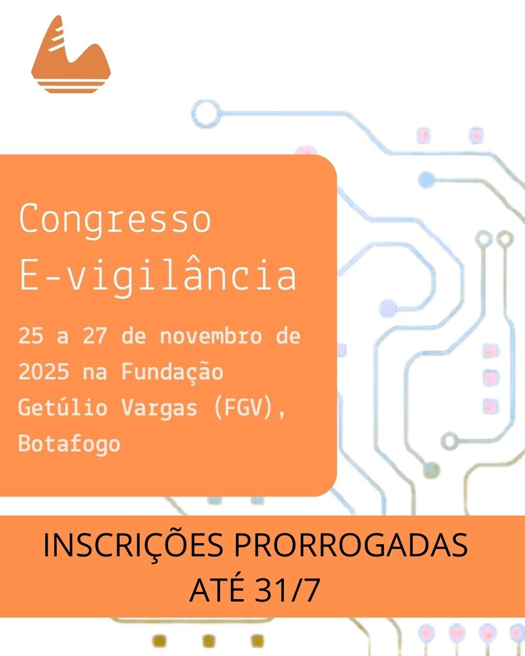 E-Vigilância 2025: inscrições prorrogadas até 31/7