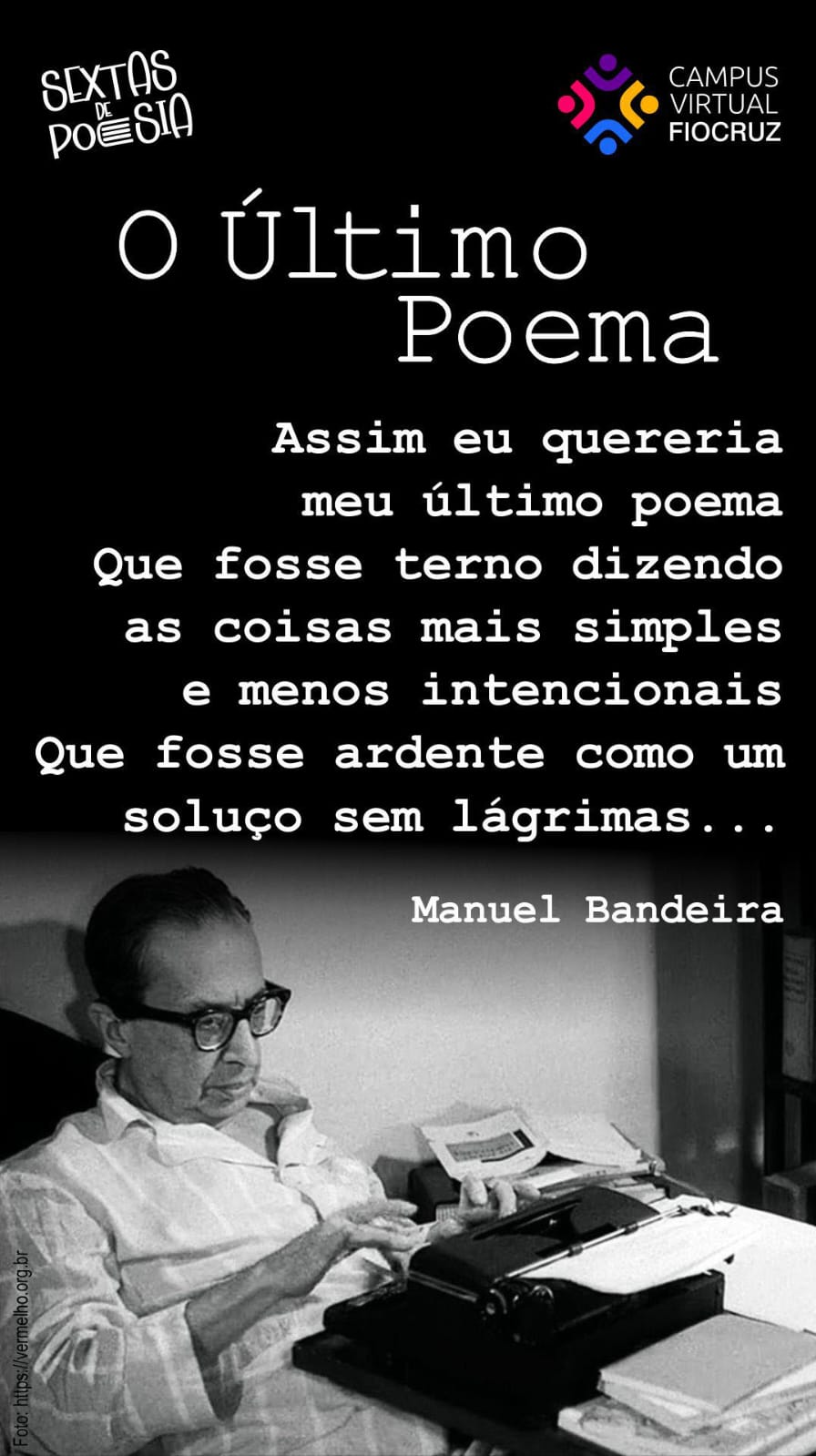 Sextas de Poesia traz Manuel Bandeira com O Último Poema