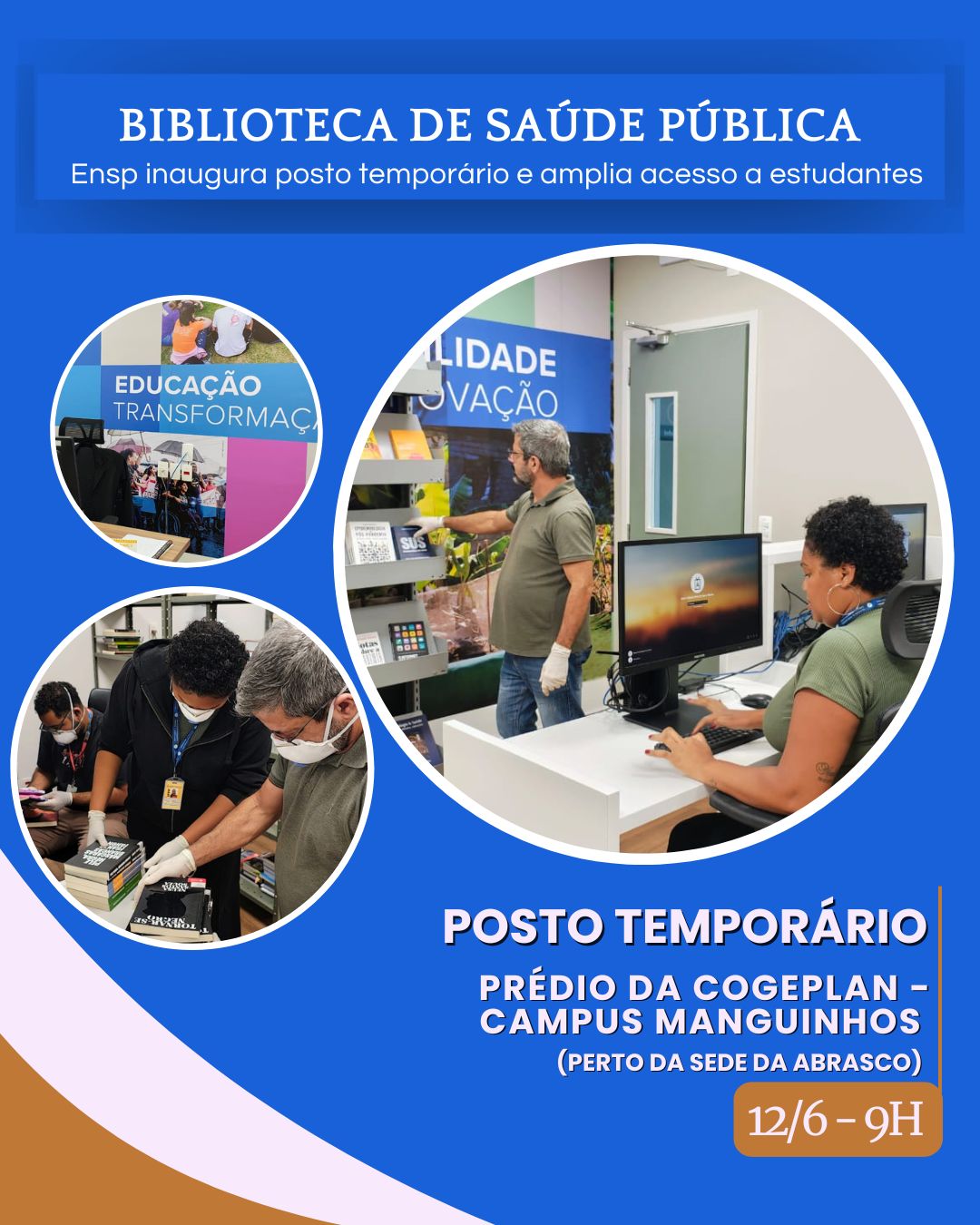 Saúde Pública: Biblioteca da Ensp inaugura posto provisório