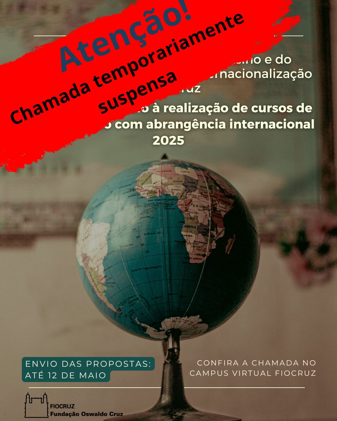 Aviso de suspensão de chamada: apoio à realização de cursos de curta duração com abrangência internacional – 2025