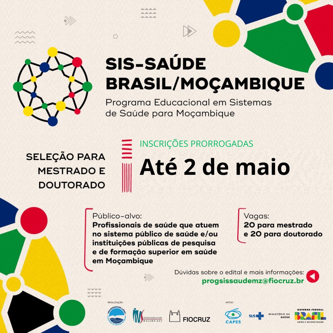Consórcio de programas de pós SIS-Saúde Brasil/Moçambique: inscrições prorrogadas até 2/5. Confira novo cronograma