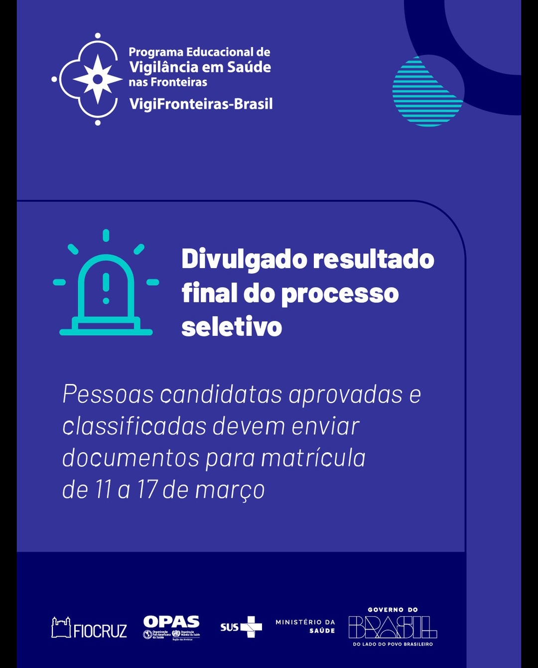 Divulgado resultado final do processo seletivo da segunda turma do Programa VigiFronteiras-Brasil/Fiocruz