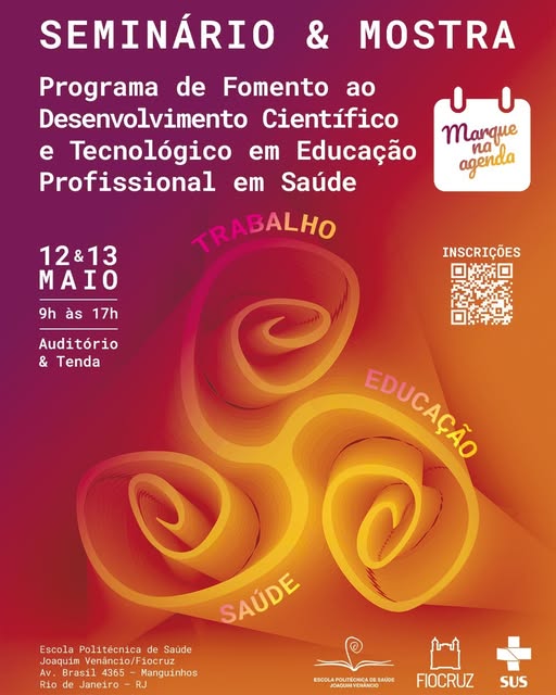 Escola Politécnica realiza seminário sobre pesquisa em Educação Profissional em Saúde com mostra interativa de projetos