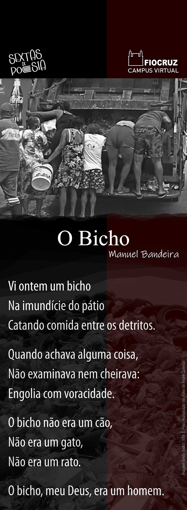 Sempre atual, Manuel Bandeira fala sobre um Brasil imerso na miséria