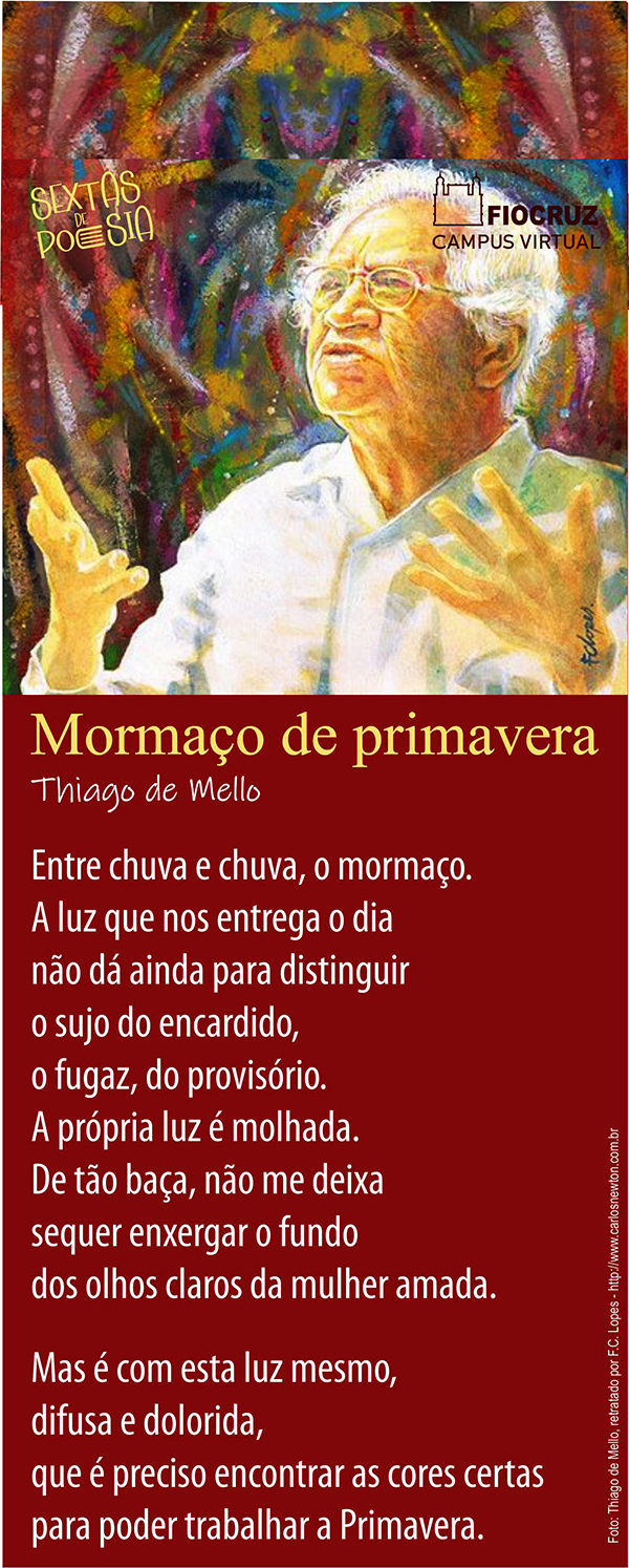 Sextas homenageia o poeta Thiago de Mello