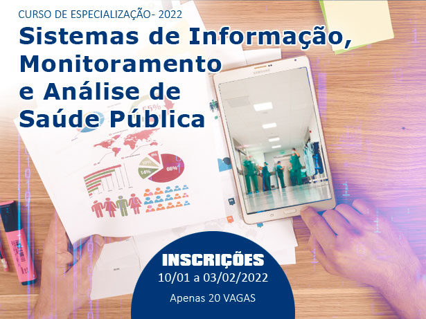 Especialização em Sistemas de Informação, Monitoramento e Análise de Saúde Pública