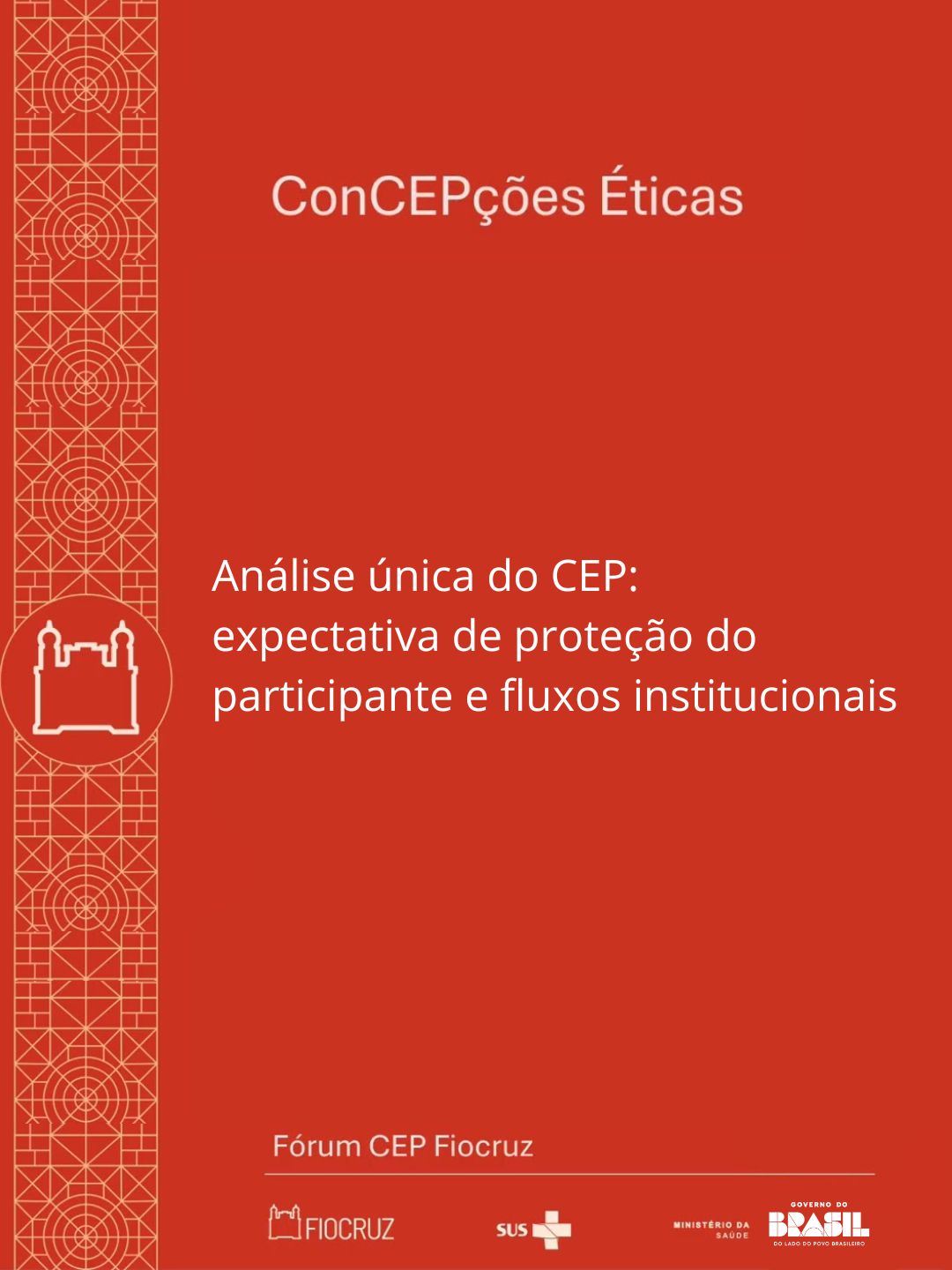 Inscrições abertas: webinário ConCEPções Éticas debaterá análise de projetos por CEP