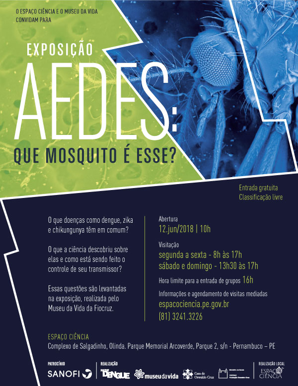 Espaço Ciência em Olinda recebe exposição sobre Aedes