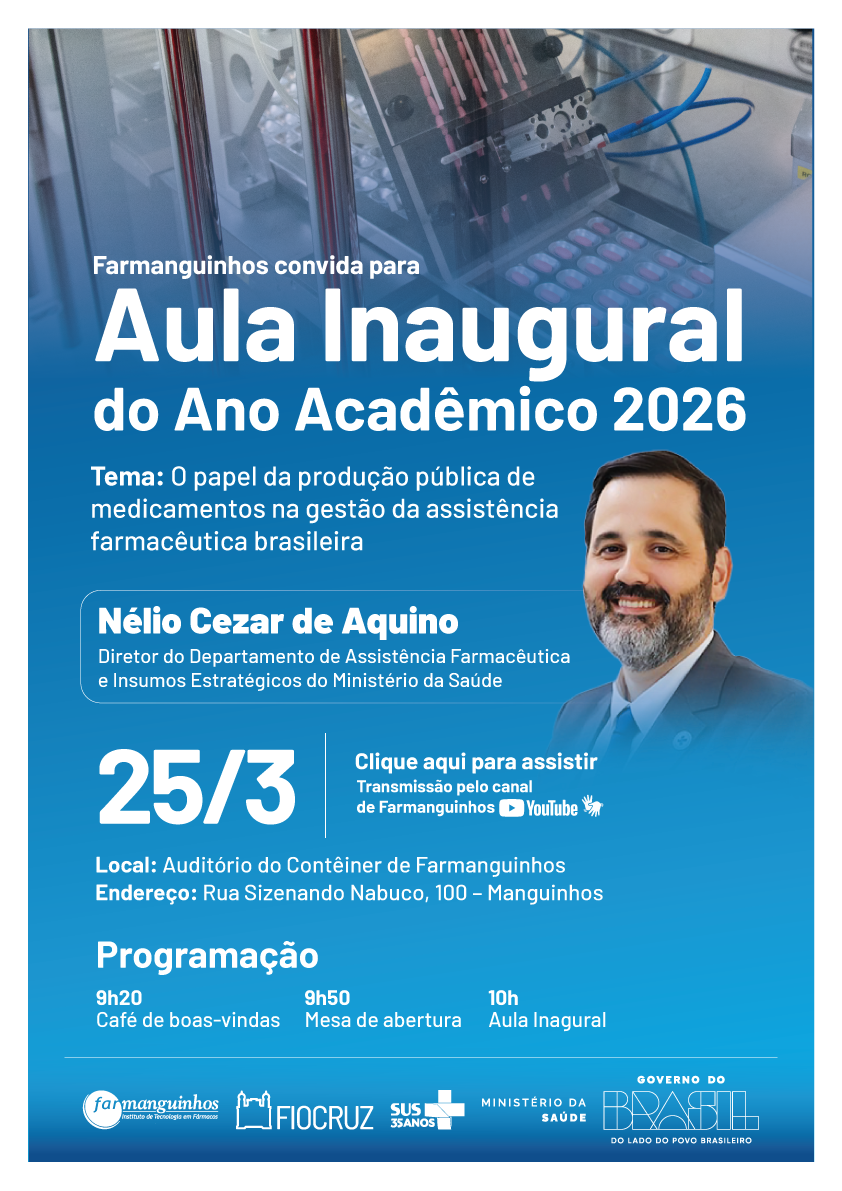 Aula inaugural de Farmanguinhos debate a produção pública de medicamentos