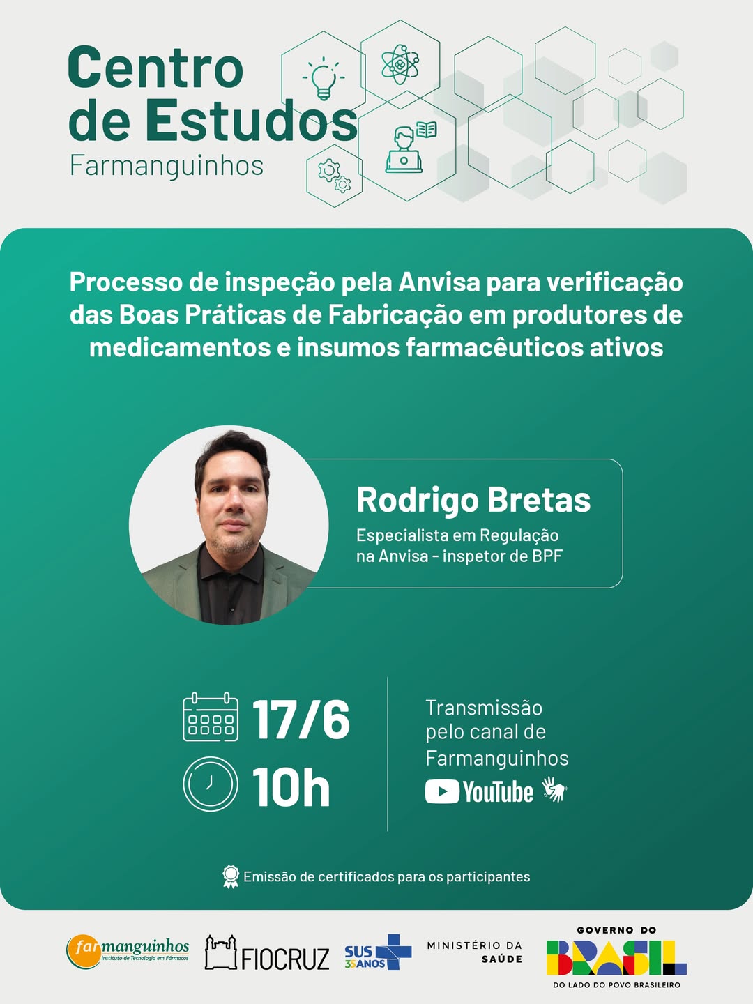  Centro de Estudos aborda processo de inspeção e verificação das Boas Práticas de Fabricação