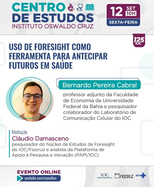 Centro de estudos debate uso Foresight como Ferramenta para Antecipar Futuros em Saúde