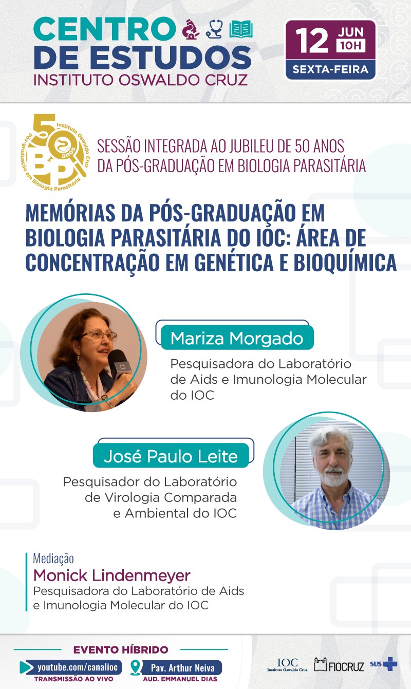 Centro de Estudos celebra os 50 anos da Pós-graduação em Biologia Parasitária