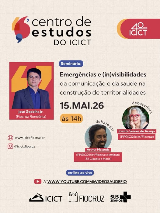 Centro de Estudos - Emergências e (in)visibilidades da comunicação e da saúde na construção de territorialidades