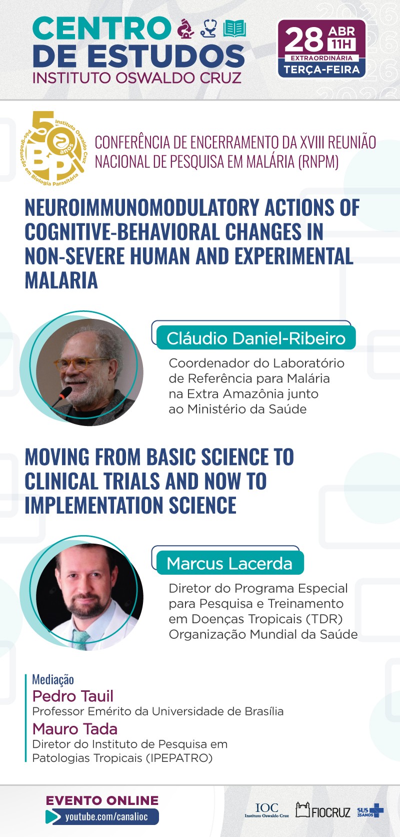 Centro de Estudos extraordinário: confira a programação desta terça (28/4)