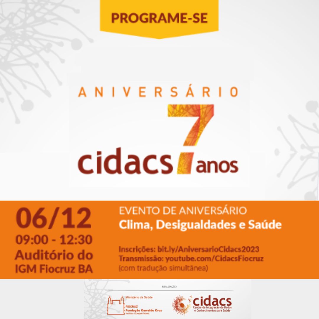 Cidacs comemora aniversário de sete anos com evento 