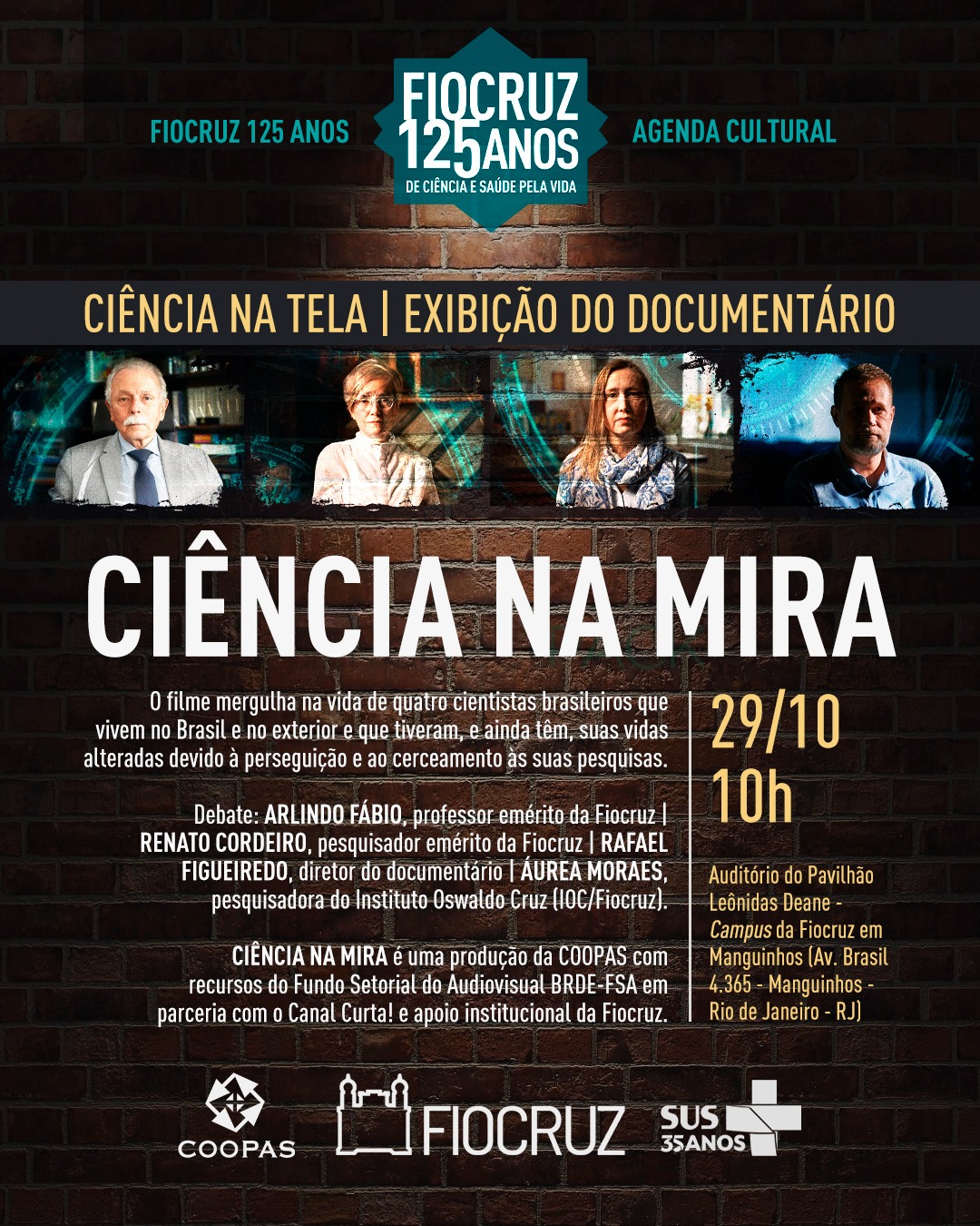 Fiocruz 125 anos: exibição do documentário ‘Ciência na mira’ no dia 29/10