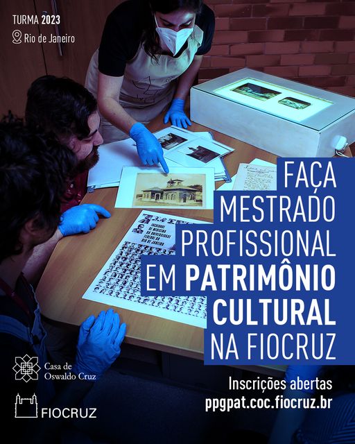 Inscrições abertas para mestrado em Patrimônio Cultural das Ciências e da Saúde