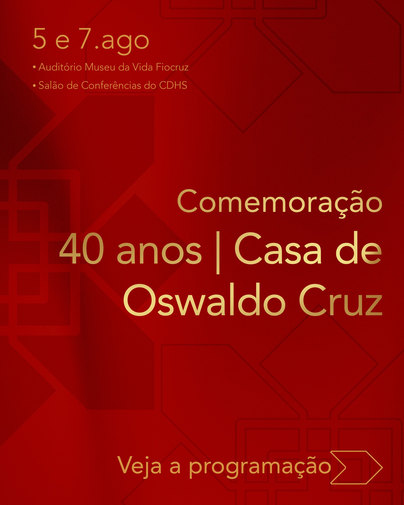 Casa de Oswaldo Cruz inicia celebrações pelos seus 40 anos com programação especial 