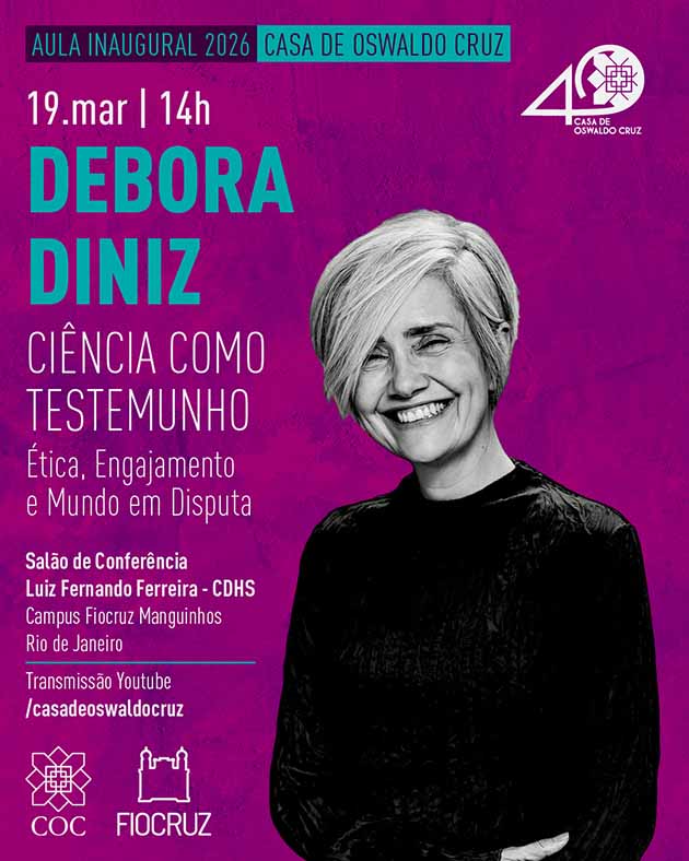 Antropóloga Debora Diniz ministra aula inaugural da Casa de Oswaldo Cruz