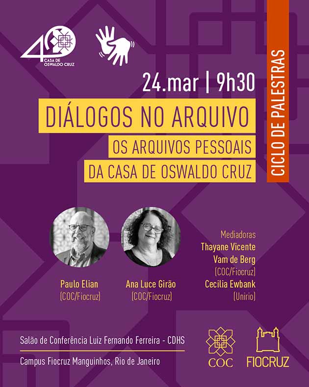 Evento sobre os arquivos pessoais da Casa de Oswaldo Cruz abre ciclo de debates