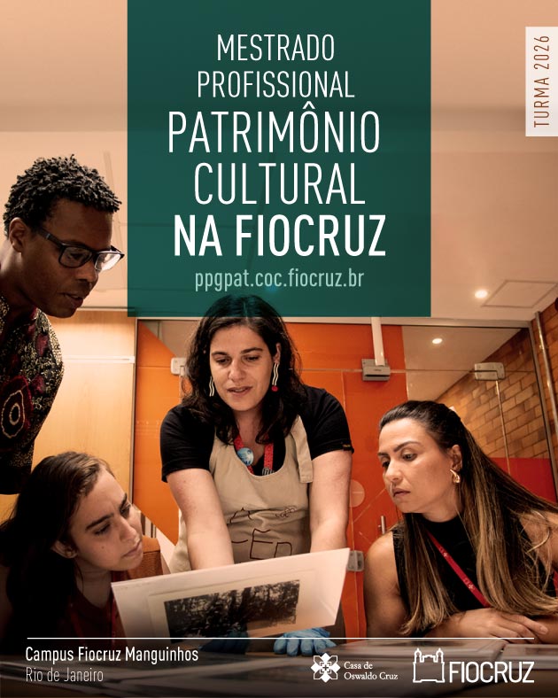 Inscrições abertas para o mestrado em Preservação e Gestão do Patrimônio Cultural das Ciências e da Saúde