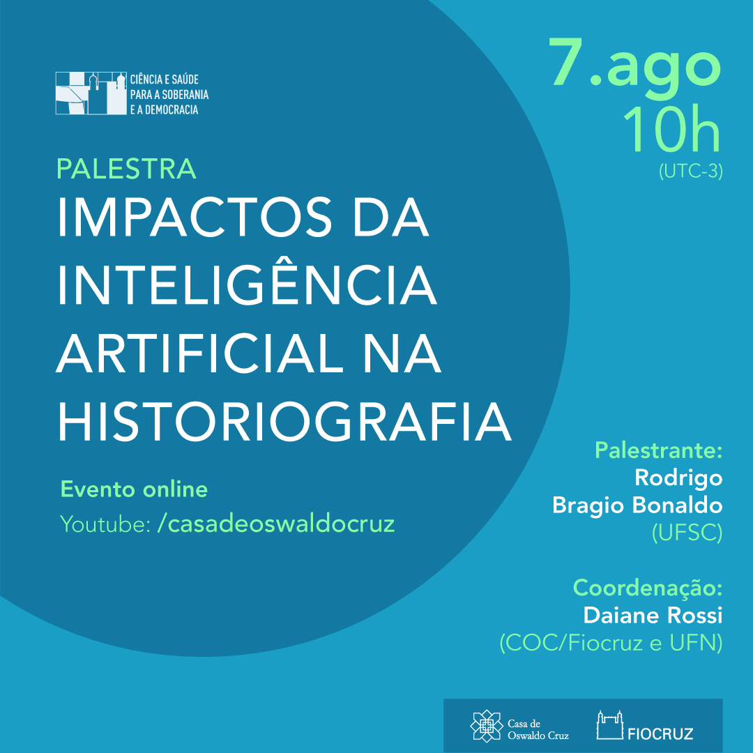 Fiocruz promove palestra online sobre Impactos da Inteligência Artificial na historiografia