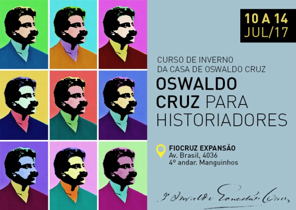 Oswaldo Cruz é tema de curso de inverno