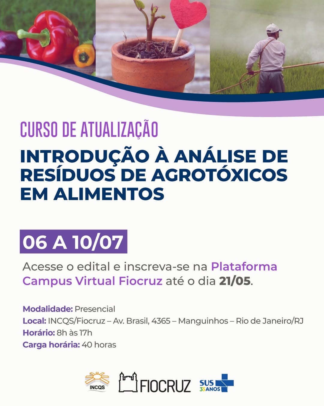 Vagas abertas para curso presencial sobre resíduos de agrotóxicos em alimentos