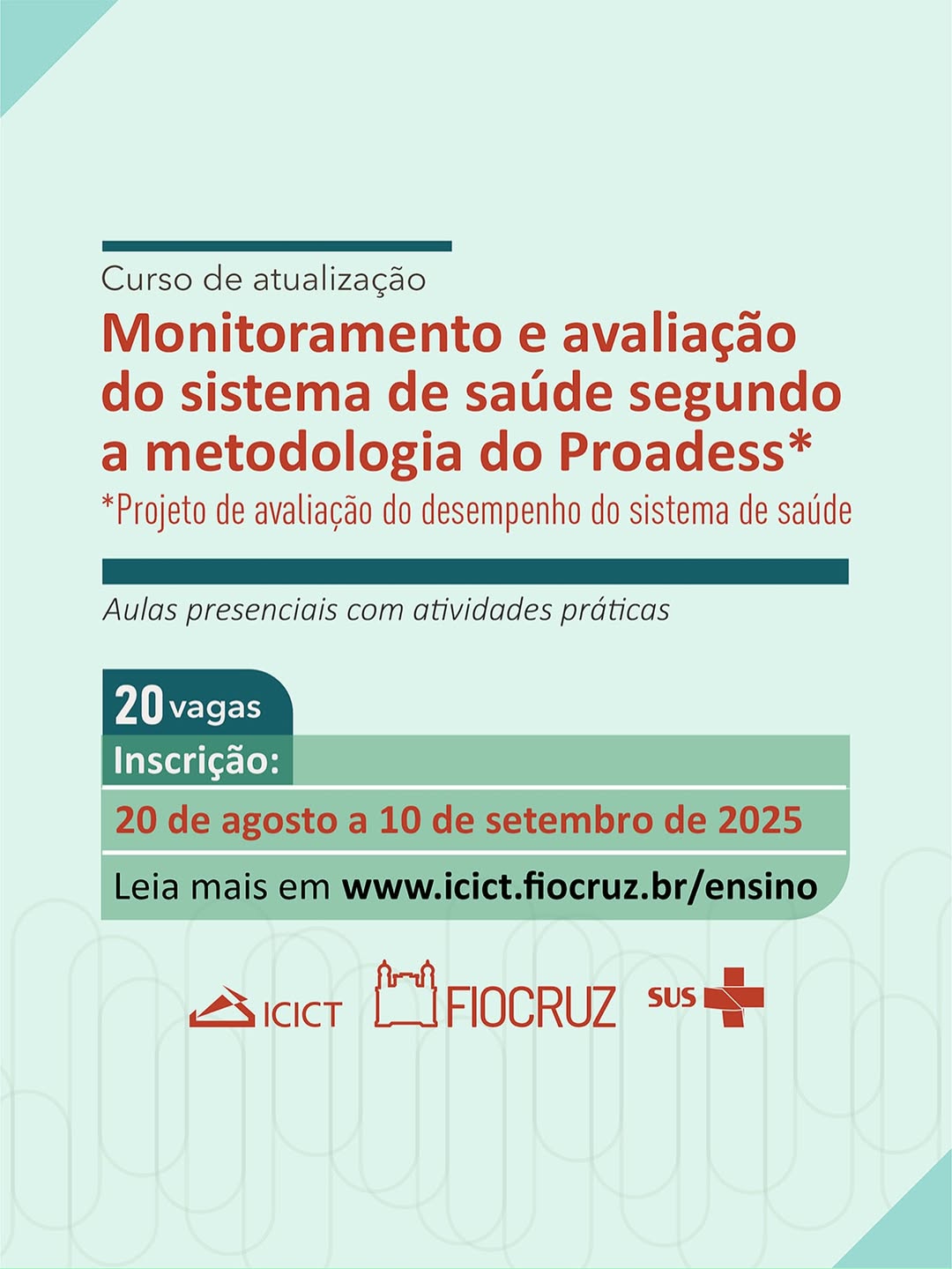 Inscrições para o curso de atualização em 'Monitoramento e avaliação do sistema de saúde' - 2025.2