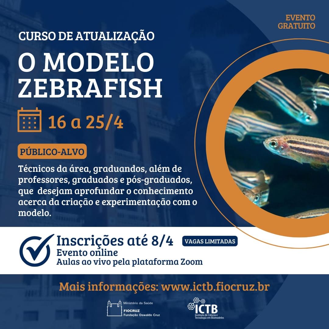 Modelo zebrafish é tema de curso oferecido pela Fiocruz 