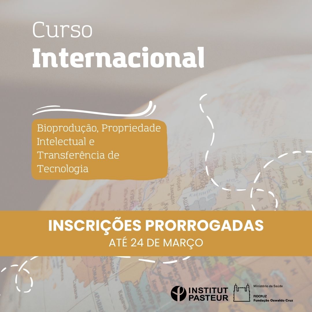 Curso internacional sobre Bioprodução, Propriedade Intelectual e Transferência de Tecnologia prorroga inscrições até 24/3