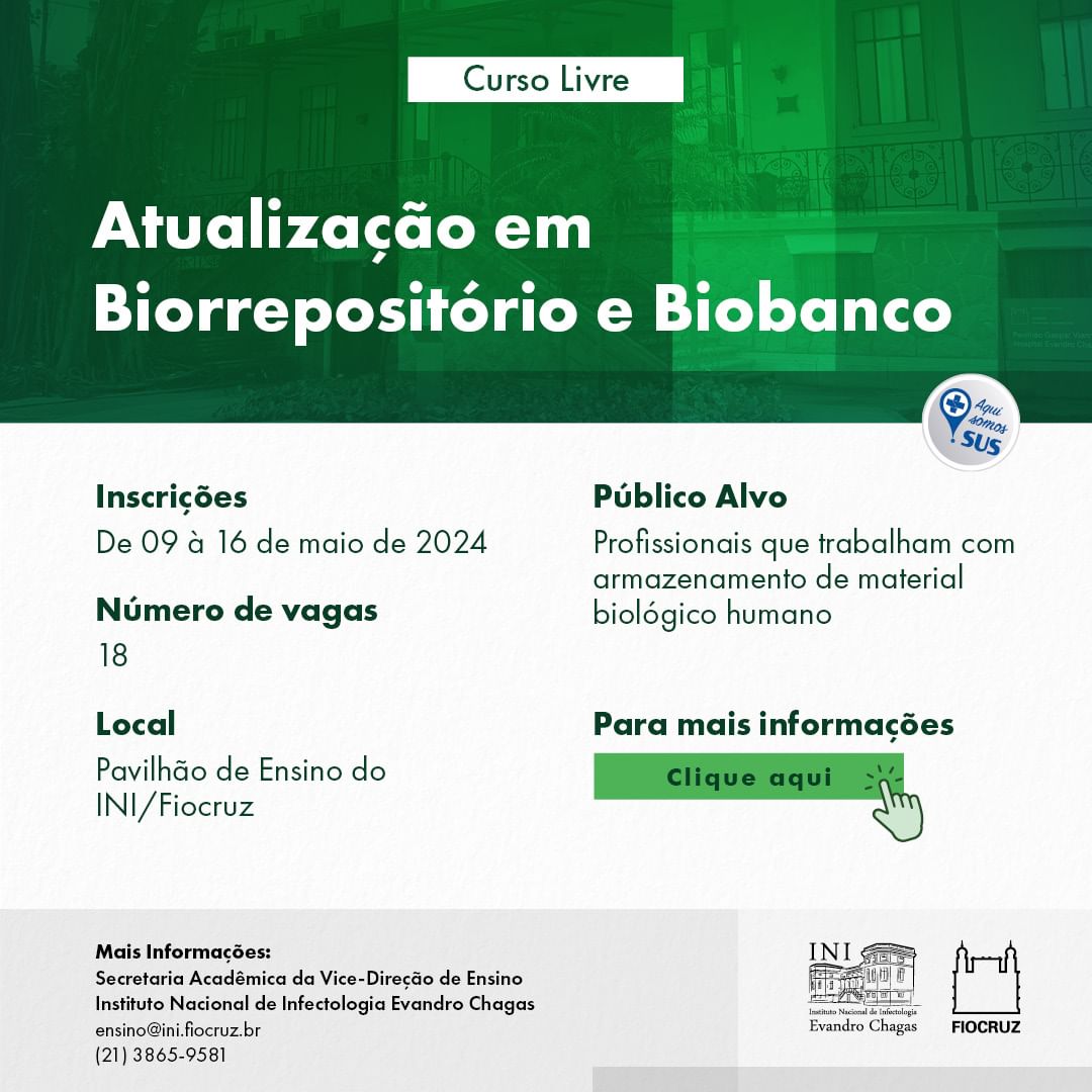 Abertas as inscrições para o curso de atualização em Biorrepositórios e Biobanco