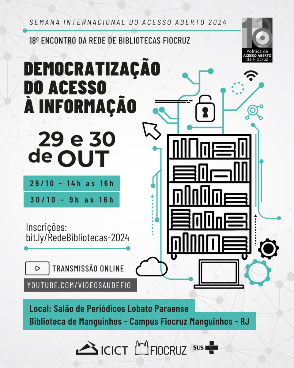 18º Encontro da Rede de Bibliotecas Fiocruz debaterá a democratização do acesso à informação