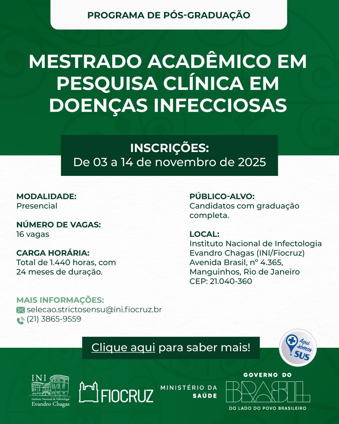 Fiocruz divulga edital para Mestrado Acadêmico em Pesquisa Clínica em Doenças Infecciosas