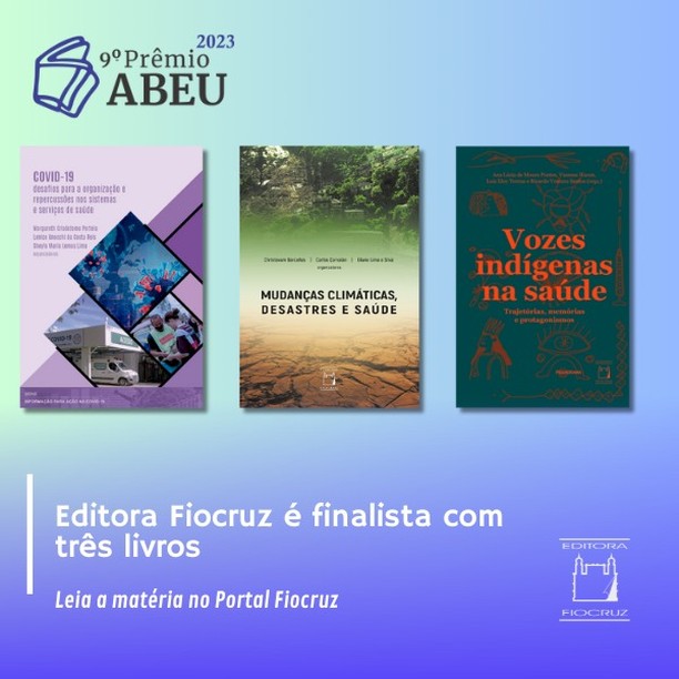 Prêmio Abeu 2023: Editora Fiocruz é finalista com três livros