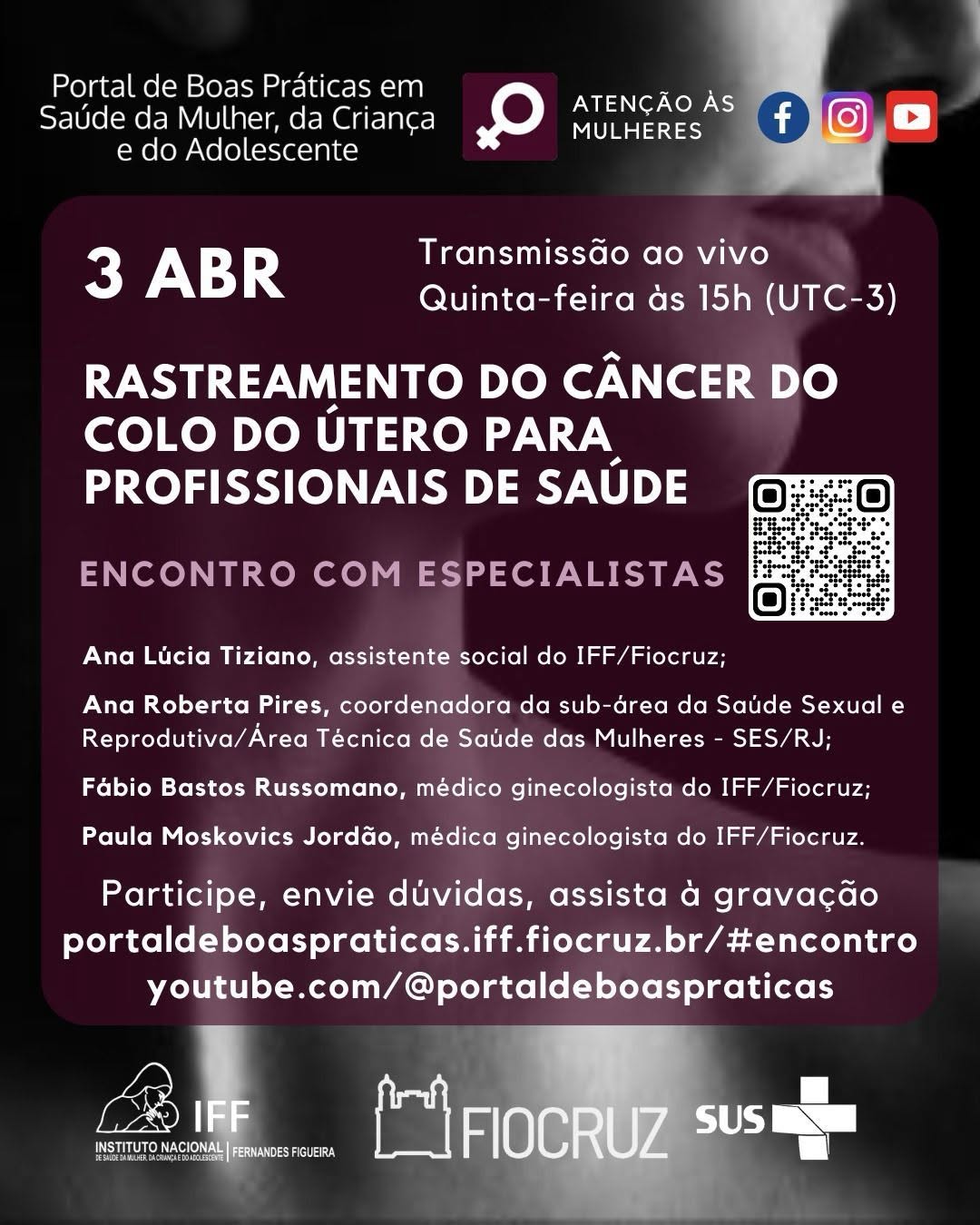 Encontro com Especialistas debate rastreamento do câncer do colo do útero para profissionais da saúde