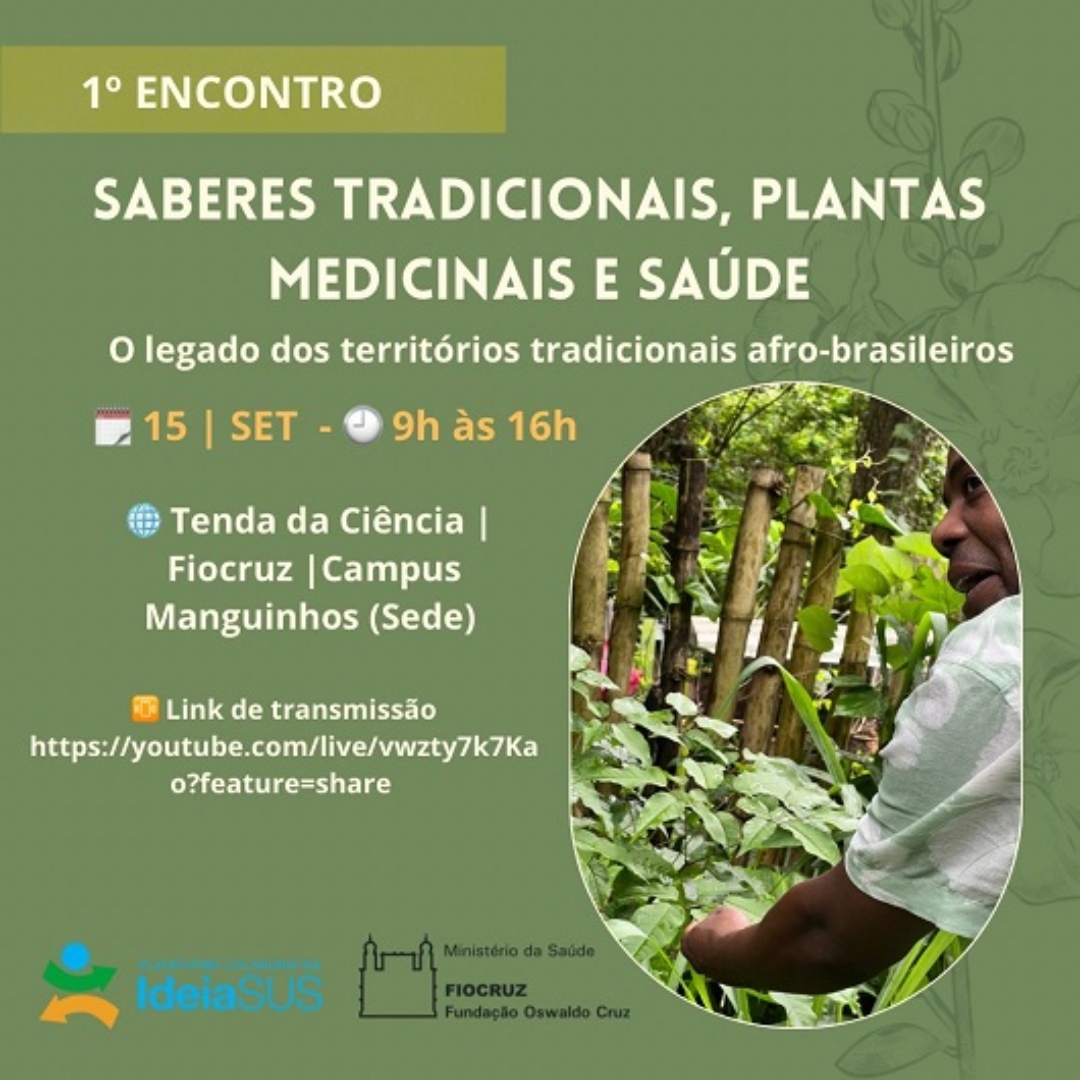 Fiocruz debate saberes tradicionais, plantas medicinais e saúde